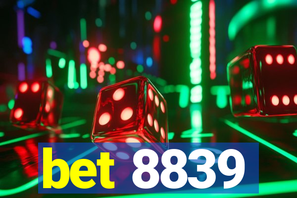 bet 8839