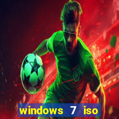 windows 7 iso download 32 bits pt-br