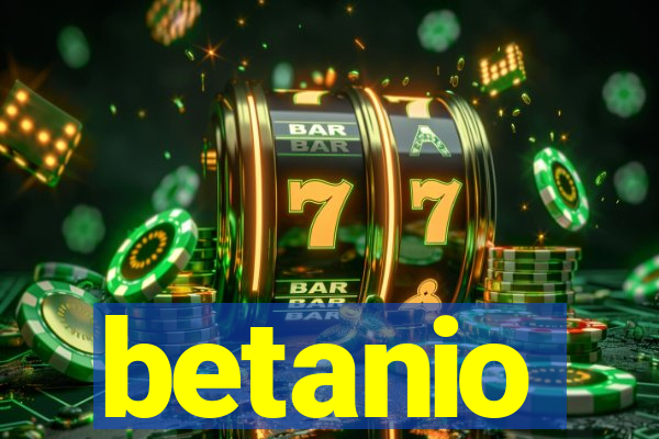 betanio