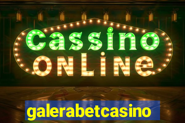 galerabetcasino