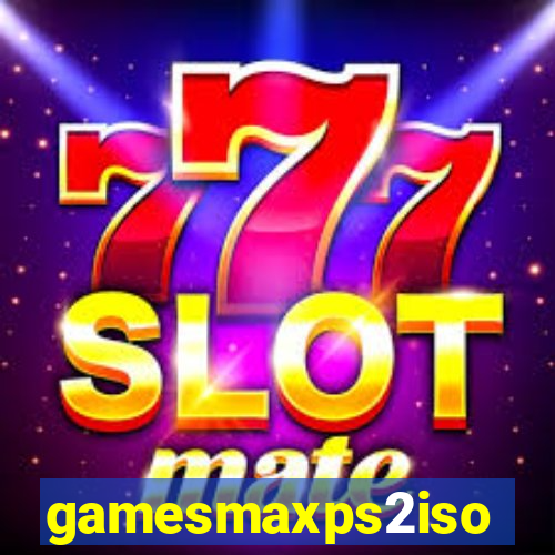 gamesmaxps2iso