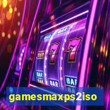 gamesmaxps2iso