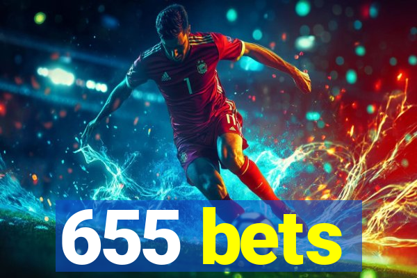 655 bets