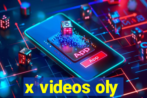 x videos oly