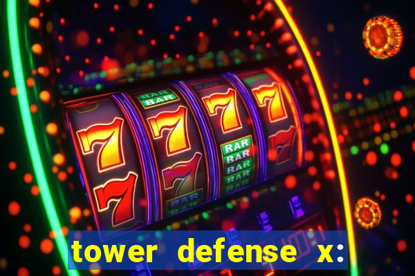 tower defense x: beta codes