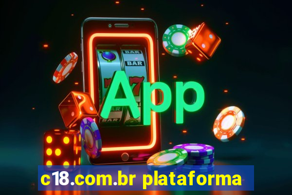 c18.com.br plataforma