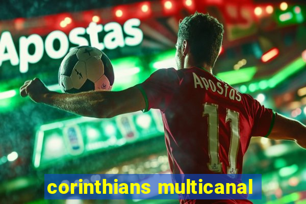 corinthians multicanal