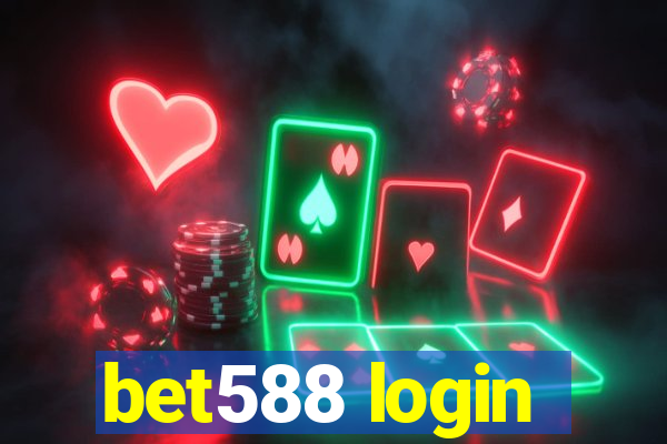 bet588 login