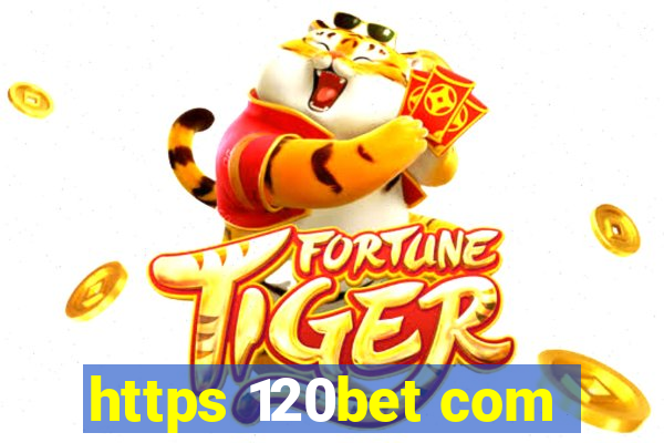 https 120bet com