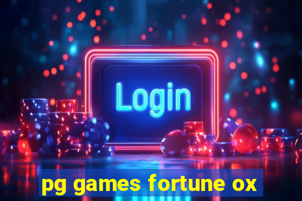 pg games fortune ox