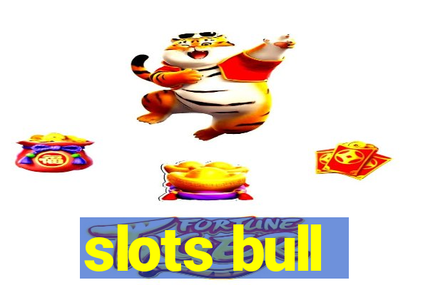 slots bull