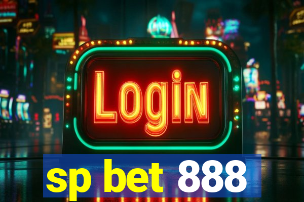 sp bet 888