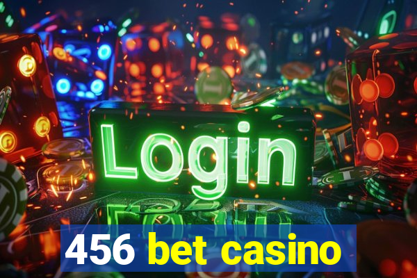 456 bet casino