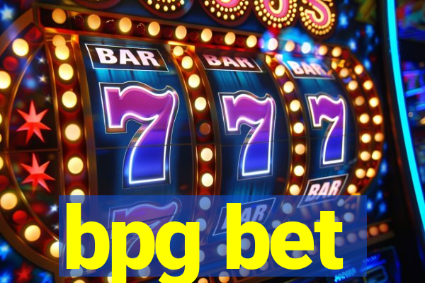 bpg bet