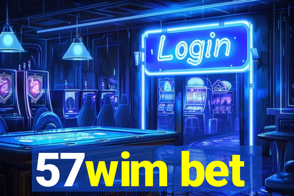 57wim bet