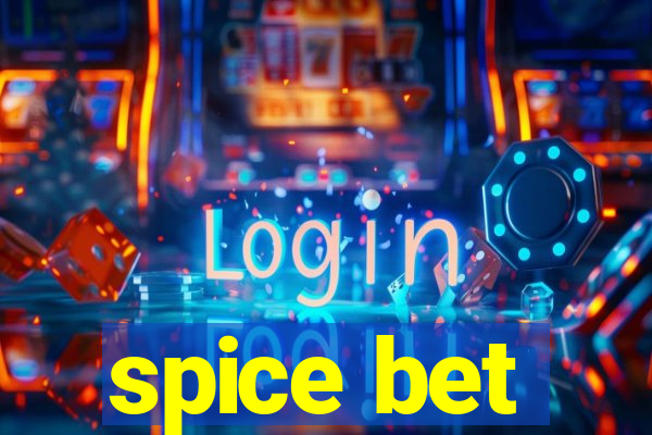 spice bet