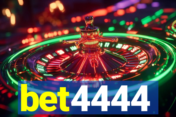 bet4444