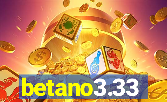 betano3.33