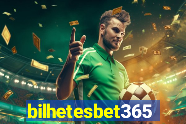 bilhetesbet365