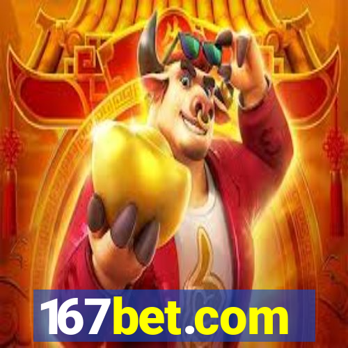 167bet.com