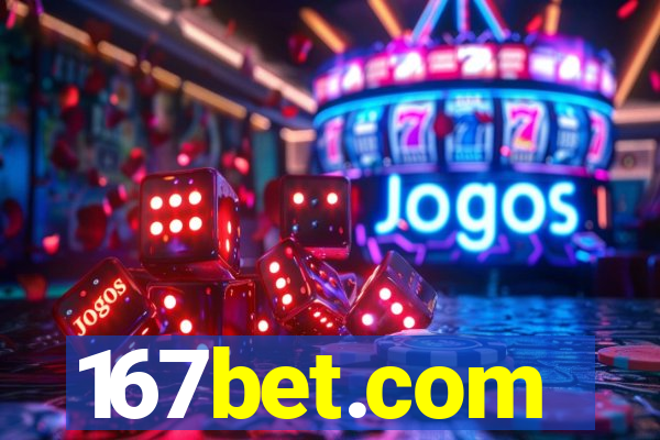 167bet.com