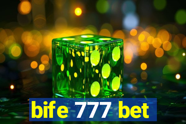 bife 777 bet