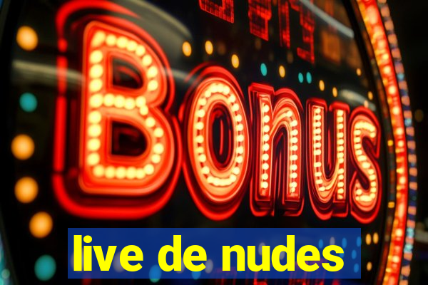 live de nudes