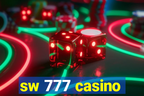 sw 777 casino