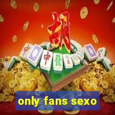 only fans sexo