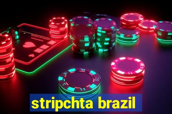 stripchta brazil