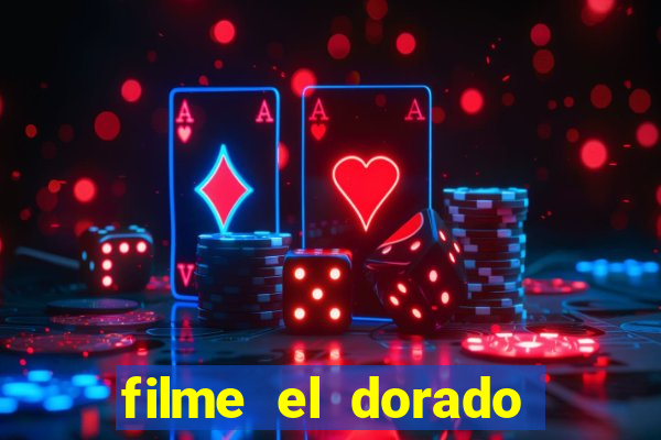 filme el dorado (1966 dublado download)