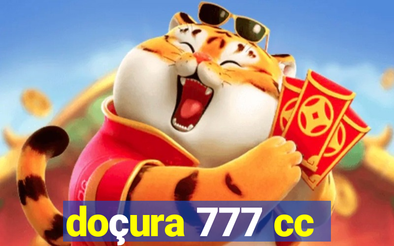 doçura 777 cc