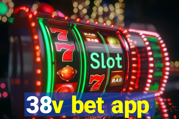 38v bet app