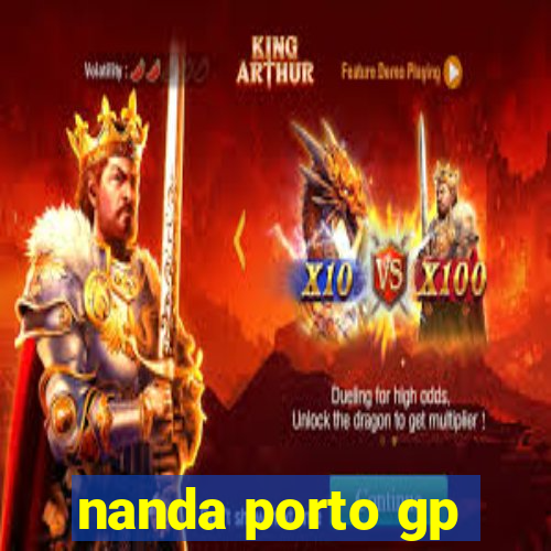 nanda porto gp