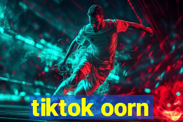 tiktok oorn