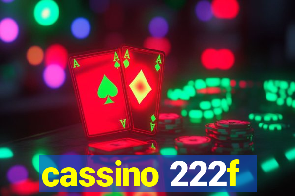 cassino 222f