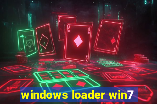 windows loader win7