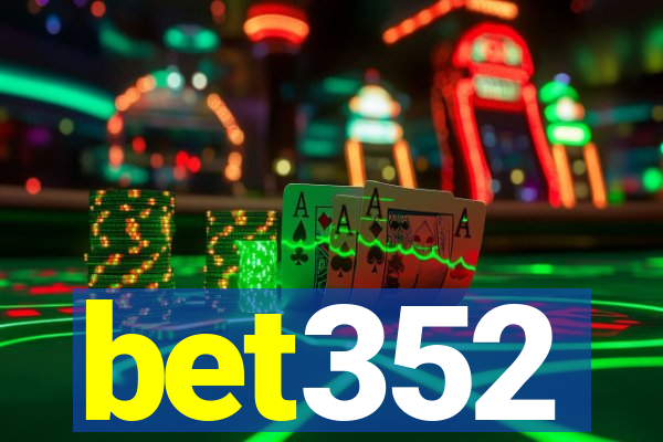 bet352