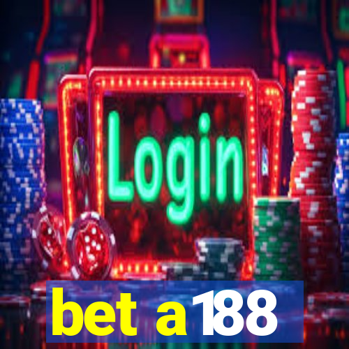 bet a188