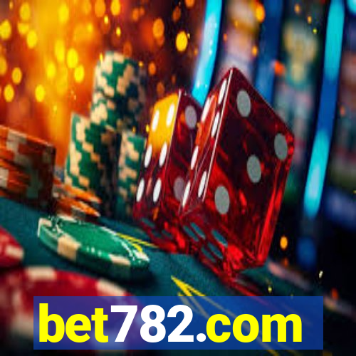 bet782.com