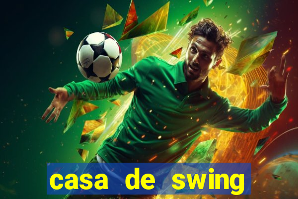 casa de swing porto alegre