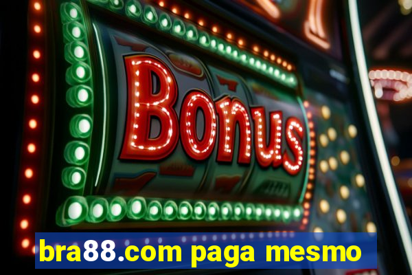 bra88.com paga mesmo