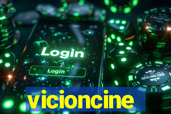 vicioncine