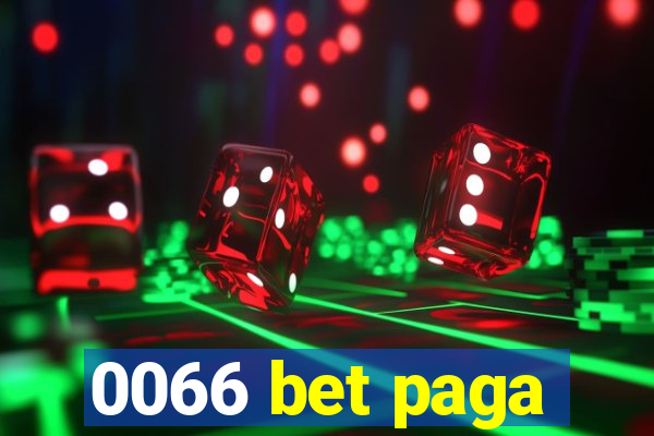 0066 bet paga