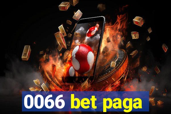 0066 bet paga