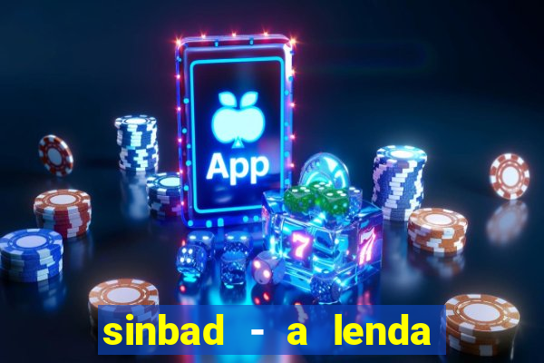 sinbad - a lenda dos sete mares online dublado