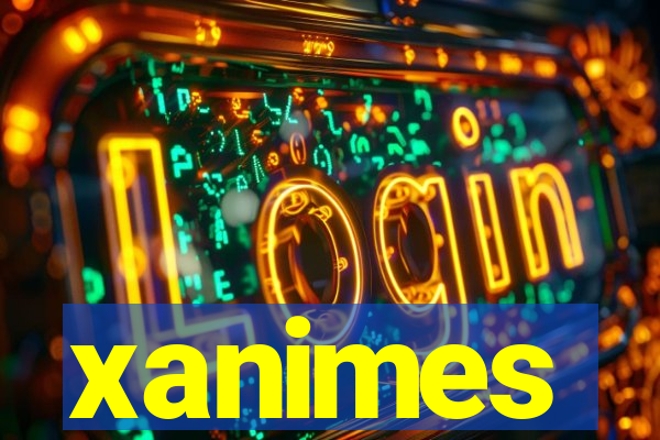 xanimes