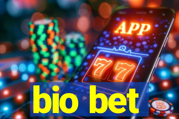 bio bet