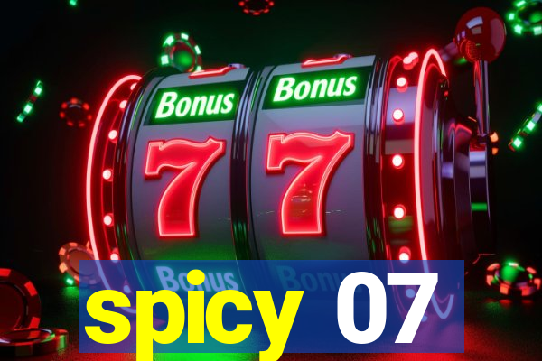 spicy 07