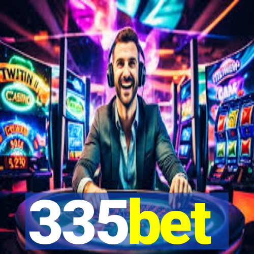 335bet